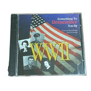 Something to Remember You By Love Songs from WWII CD Scott and Sarah Wright